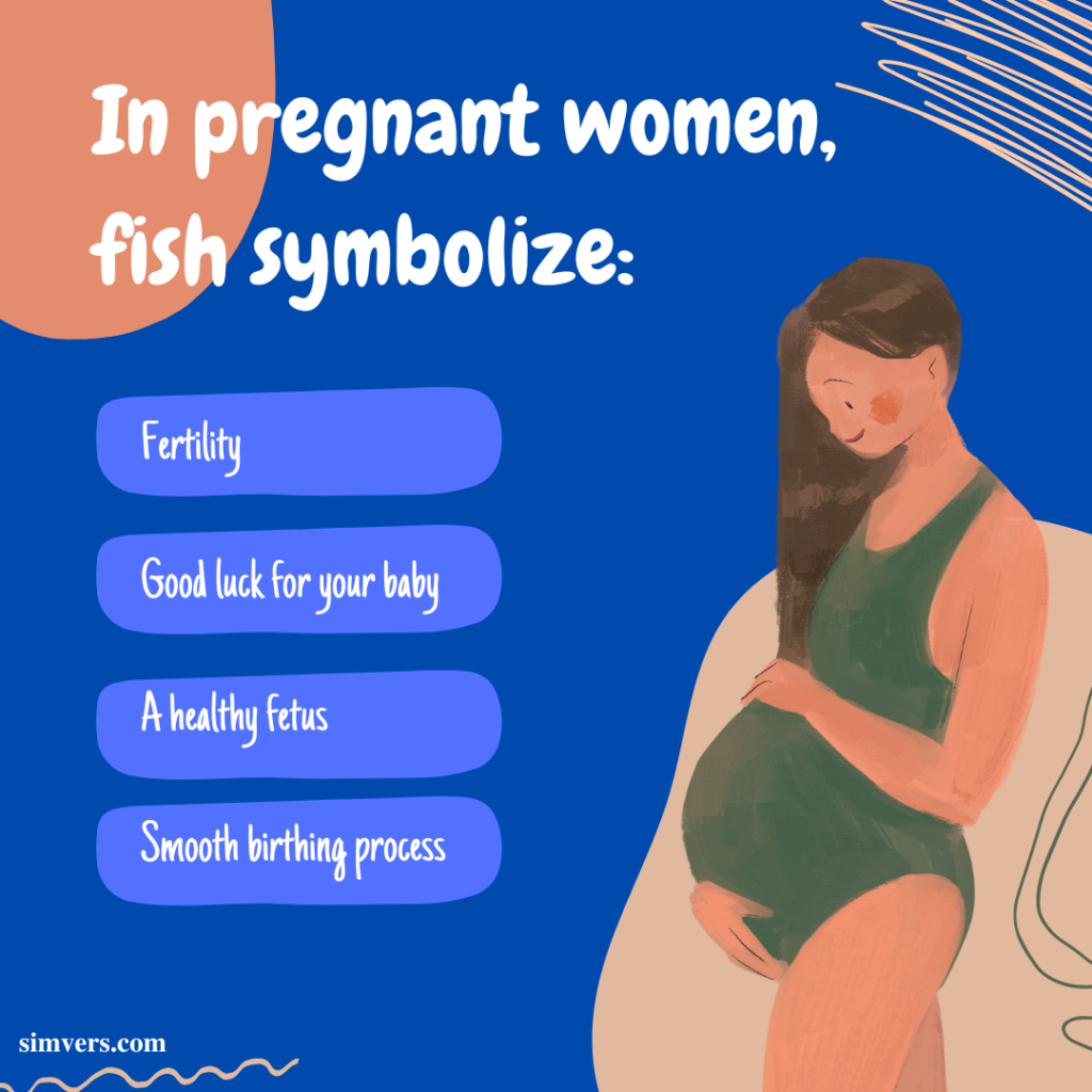 Fish dreams have many meanings for pregnant women.