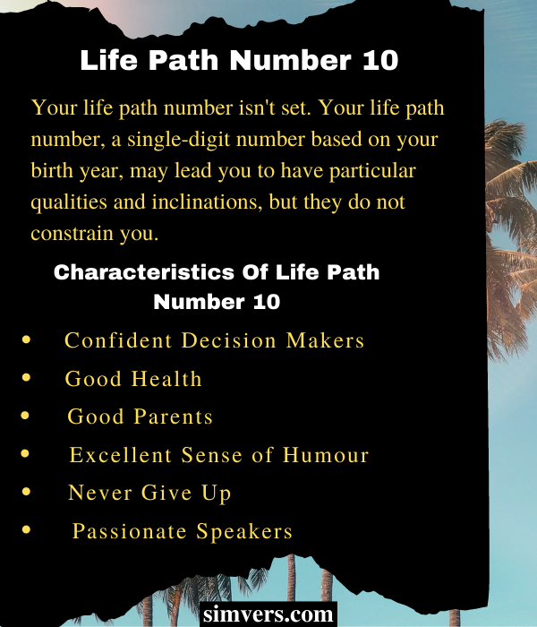 Characteristics of a life path number 10