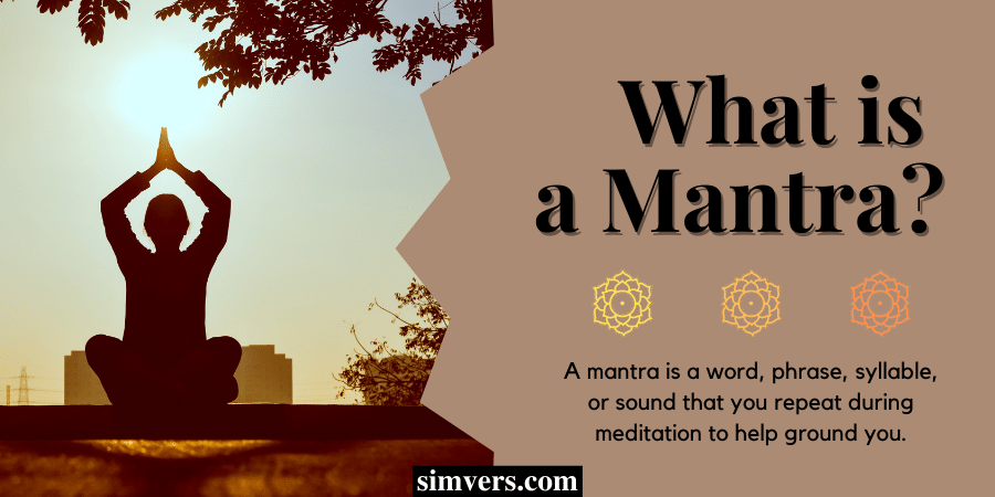 What is a mantra?