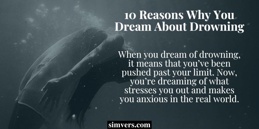 10 reasons why you dream about drowning