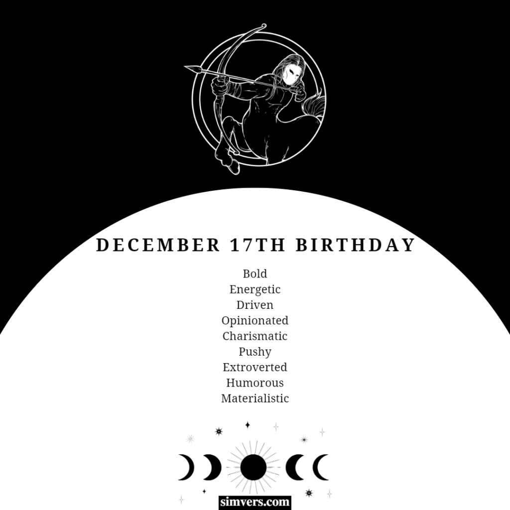 December 17 Zodiac Birthday, Compatibility, & More (Full Guide)