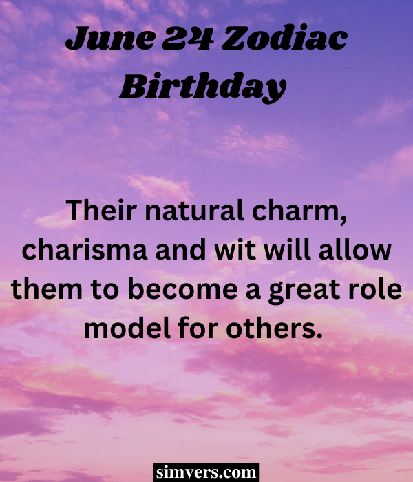 June 24 personality traits