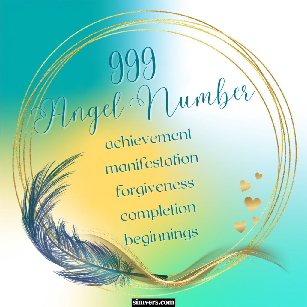 The 999 angel number represents achievement, manifestation, forgiveness, and more.