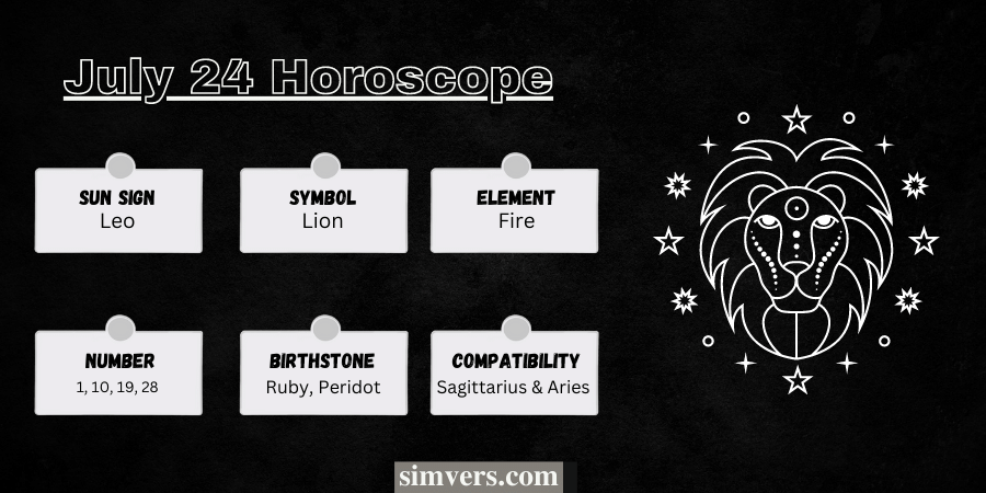 July 24 Zodiac Horoscope