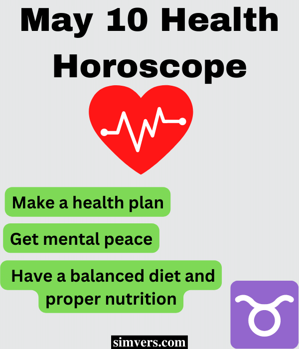 may 10 health horoscope