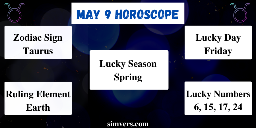 May 9 Horoscope