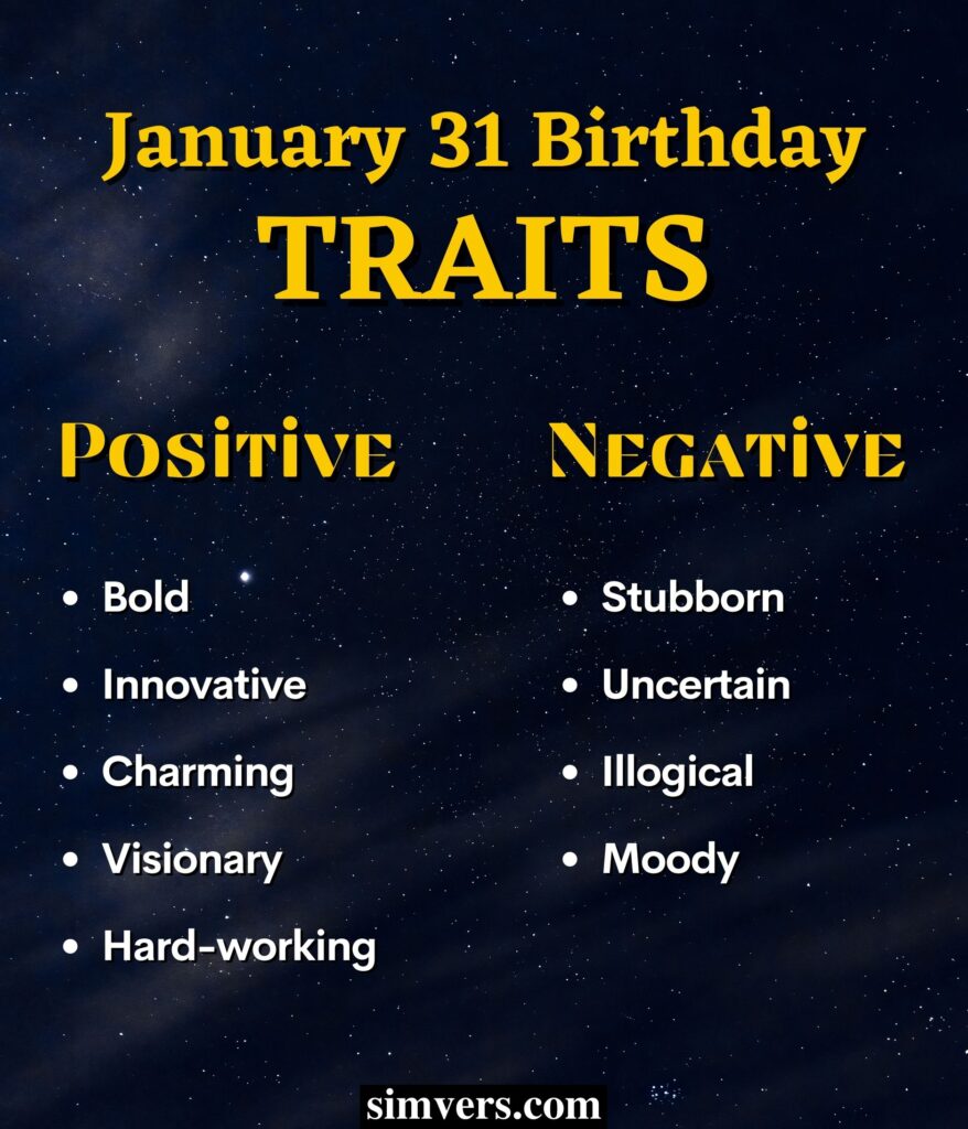 January 31 Personality Traits