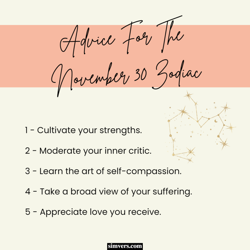As someone born on November 30th, you should focus on your spiritual growth.